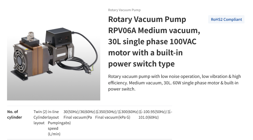 Rotary Vacuum Pump RPV06A Medium vacuum, 30L single phase 100VAC motor with a built-in power switch type (Bơm chân không quay RPV06A; Chân không trung bình 30L; động cơ một pha loại 100V) Screenshot 2023 12 25 at 17 34 56 Rotary Vacuum Pump PISCO PNEUMATIC EQUIPMENT